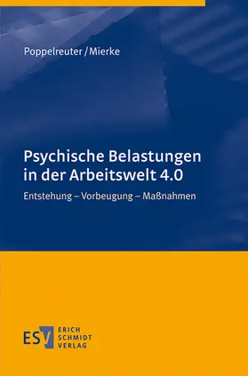 Poppelreuter / Mierke |  Psychische Belastungen in der Arbeitswelt 4.0 | Buch |  Sack Fachmedien