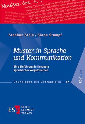 Stein / Stumpf | Muster in Sprache und Kommunikation | Buch | 978-3-503-18183-4 | sack.de