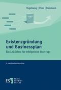 Fink / Vogelsang / Baumann |  Existenzgründung und Businessplan | Buch |  Sack Fachmedien