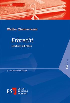Zimmermann | Erbrecht | Buch | 978-3-503-18258-9 | sack.de