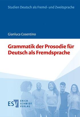 Cosentino | Grammatik der Prosodie für Deutsch als Fremdsprache | Buch | 978-3-503-18701-0 | sack.de