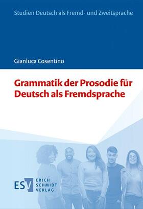 Cosentino |  Grammatik der Prosodie für Deutsch als Fremdsprache | eBook | Sack Fachmedien