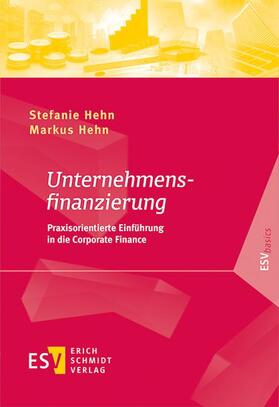 Hehn | Hehn, S: Unternehmensfinanzierung | Buch | 978-3-503-18719-5 | sack.de