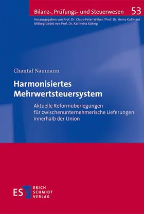 Naumann |  Harmonisiertes Mehrwertsteuersystem | Buch |  Sack Fachmedien