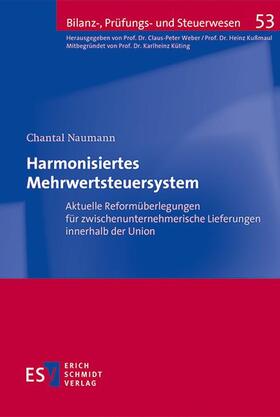 Naumann | Harmonisiertes Mehrwertsteuersystem | Buch | 978-3-503-18735-5 | sack.de