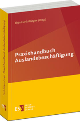 Herfs-Röttgen | Dornbusch, S: Praxishandbuch Auslandsbeschäftigung | Buch | 978-3-503-18764-5 | sack.de