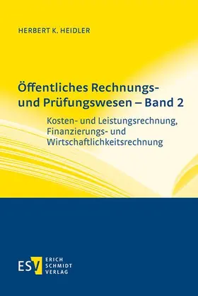 Heidler | Öffentliches Rechnungs- und Prüfungswesen – Band 2 | E-Book | www.sack.de