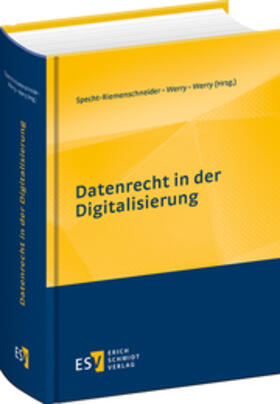 Specht-Riemenschneider / Werry | Datenrecht in der Digitalisierung | Buch | 978-3-503-18782-9 | sack.de