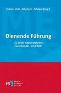 Fischer / Stahl / Schettgen |  Dienende Führung | eBook | Sack Fachmedien