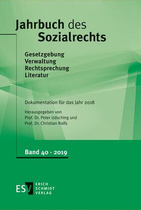 Udsching / Rolfs | Jahrbuch des Sozialrechts. Dokumentation für das Jahr 2018 | Buch | 978-3-503-18811-6 | sack.de