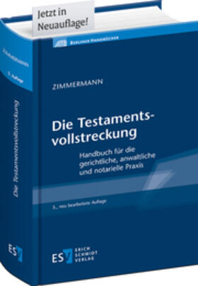 Zimmermann | Zimmermann, W: Testamentsvollstreckung | Buch | 978-3-503-18823-9 | sack.de