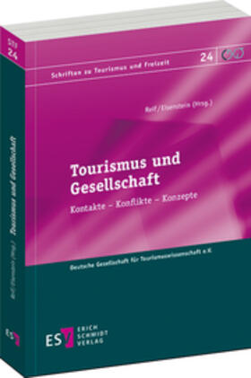 Eisenstein / Reif |  Tourismus und Gesellschaft | Buch |  Sack Fachmedien
