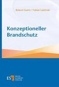 Goertz / Ladzinski |  Konzeptioneller Brandschutz | Buch |  Sack Fachmedien