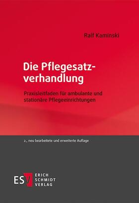 Kaminski | Die Pflegesatzverhandlung | Buch | 978-3-503-18887-1 | sack.de