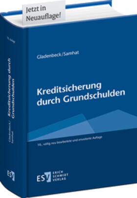 Gladenbeck / Samhat / Gaberdiel | Kreditsicherung durch Grundschulden | Buch | 978-3-503-18895-6 | sack.de