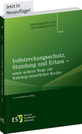 Farr | Farr, C: Vollstreckungsschutz, Stundung und Erlass | Buch | 978-3-503-18899-4 | sack.de