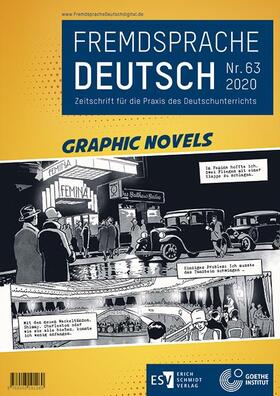 Goethe-Institut / Mohr / Wicke |  Fremdsprache Deutsch  -  - Heft 63 (2020): Graphic Novels | Buch |  Sack Fachmedien