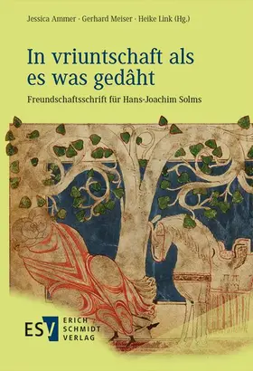 Ammer / Meiser / Link |  'In vriuntschaft als es was gedâht' | eBook | Sack Fachmedien