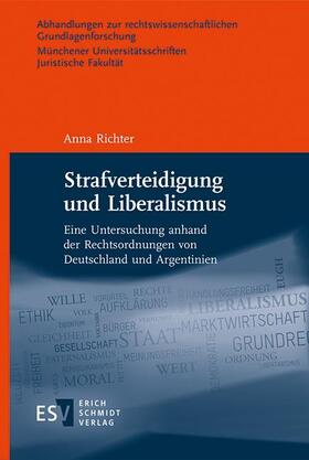 Richter | Strafverteidigung und Liberalismus | Buch | 978-3-503-19156-7 | sack.de