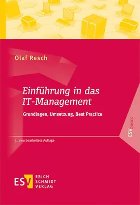 Resch | Resch, O: Einführung in das IT-Management | Buch | 978-3-503-19172-7 | sack.de