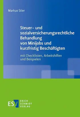 Stier |  Stier, M: Steuer- und sozialversicherungsrechtliche Behandlu | Buch |  Sack Fachmedien