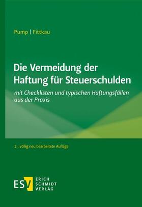 Pump / Fittkau | Pump, H: Vermeidung der Haftung für Steuerschulden | Buch | 978-3-503-19407-0 | sack.de