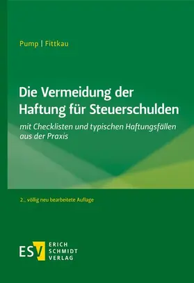 Pump / Fittkau |  Die Vermeidung der Haftung für Steuerschulden | eBook | Sack Fachmedien