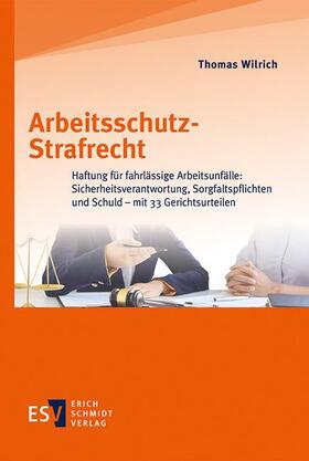 Wilrich | Arbeitsschutz-Strafrecht | Buch | sack.de