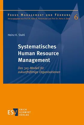 Stahl |  Systematisches Human Resource Management | Buch |  Sack Fachmedien