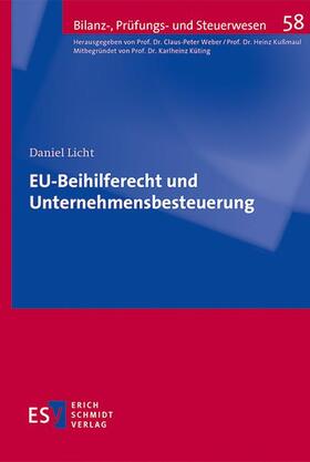 Licht | EU-Beihilferecht und Unternehmensbesteuerung | E-Book | sack.de