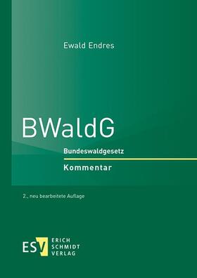 Endres | BWaldG | Buch | 978-3-503-19432-2 | sack.de