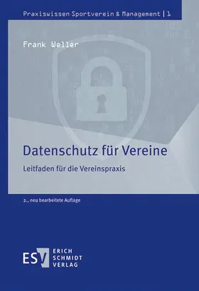 Weller |  Datenschutz für Vereine | Buch |  Sack Fachmedien