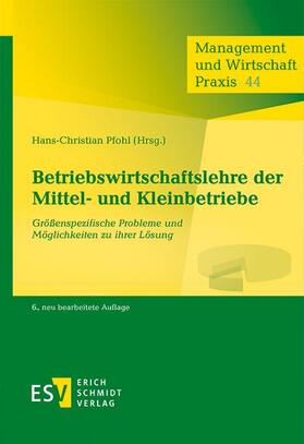 Pfohl / Ballarini / Bamberger | Betriebswirtschaftslehre der Mittel- und Kleinbetriebe | Buch | sack.de