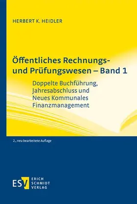 Heidler |  Öffentliches Rechnungs- und Prüfungswesen – Band 1 | eBook | Sack Fachmedien