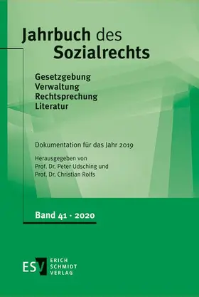 Udsching / Rolfs | Jahrbuch des Sozialrechts -  - Dokumentation für das Jahr 2019 | Buch | 978-3-503-19451-3 | sack.de