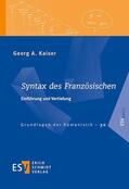 Kaiser |  Kaiser, G: Syntax des Französischen | Buch |  Sack Fachmedien