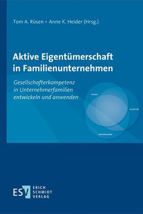 Heider / Rüsen | Aktive Eigentümerschaft in Familienunternehmen | Buch | 978-3-503-19476-6 | sack.de