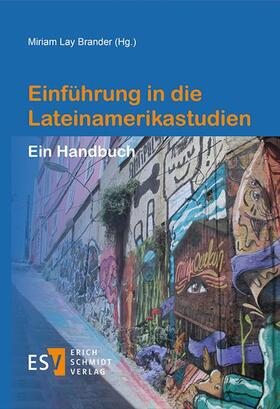 Lay Brander | Einführung in die Lateinamerikastudien | Buch | 978-3-503-19480-3 | sack.de
