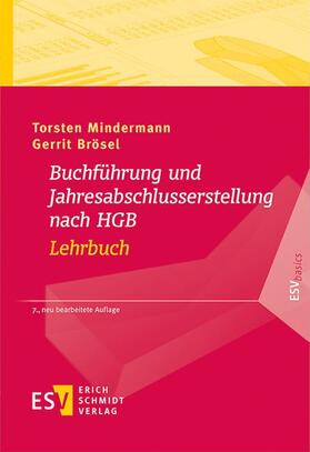 Mindermann / Brösel |  Buchführung und Jahresabschlusserstellung nach HGB - Lehrbuch | Buch |  Sack Fachmedien