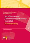 Mindermann / Brösel |  Buchführung und Jahresabschlusserstellung nach HGB - Klausurtraining | Buch |  Sack Fachmedien