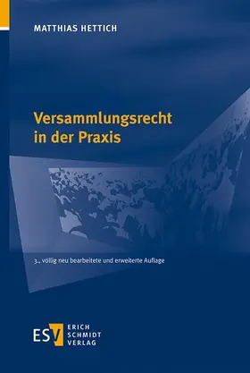 Hettich | Versammlungsrecht in der Praxis | Buch | 978-3-503-19536-7 | sack.de