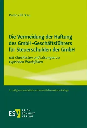 Pump / Fittkau |  Die Vermeidung der Haftung des GmbH-Geschäftsführers für Steuerschulden der GmbH | Buch |  Sack Fachmedien