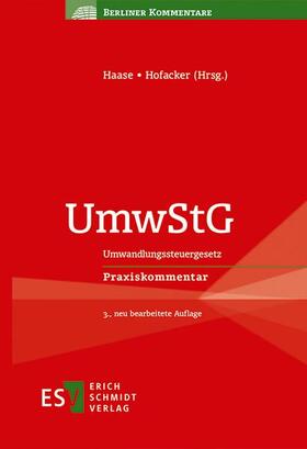 Haase / Arjes / Hofacker | UmwStG | Buch | 978-3-503-19557-2 | sack.de