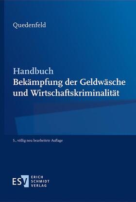 Quedenfeld | Handbuch Bekämpfung der Geldwäsche und Wirtschaftskriminalität | Buch | 978-3-503-19595-4 | sack.de
