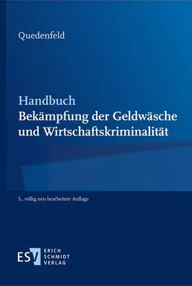 Quedenfeld | Handbuch Bekämpfung der Geldwäsche und Wirtschaftskriminalität | E-Book | sack.de
