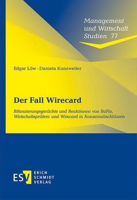 Löw / Kunzweiler |  Der Fall Wirecard | Buch |  Sack Fachmedien