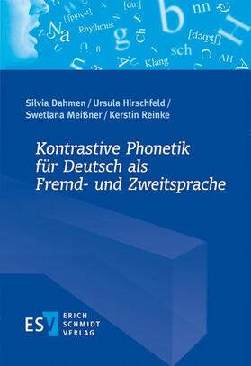 Dahmen / Hirschfeld / Meißner | Kontrastive Phonetik für Deutsch als Fremd- und Zweitsprache | E-Book | sack.de