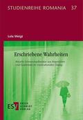 Weigt |  Weigt, L: Erschriebene Wahrheiten | Buch |  Sack Fachmedien