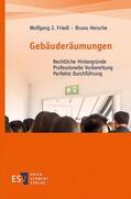Friedl / Hersche |  Gebäuderäumungen | Buch |  Sack Fachmedien