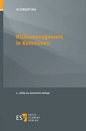 Schwarting |  Schwarting, G: Risikomanagement in Kommunen | Buch |  Sack Fachmedien